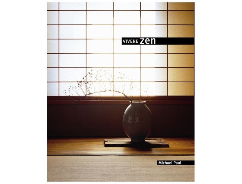 Vivere Zen - Michael Paul