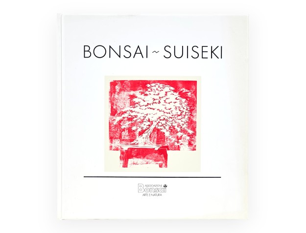 Bonsai Suiseki suggestioni - Ed.Casani e Volonterio - Ed.vintage