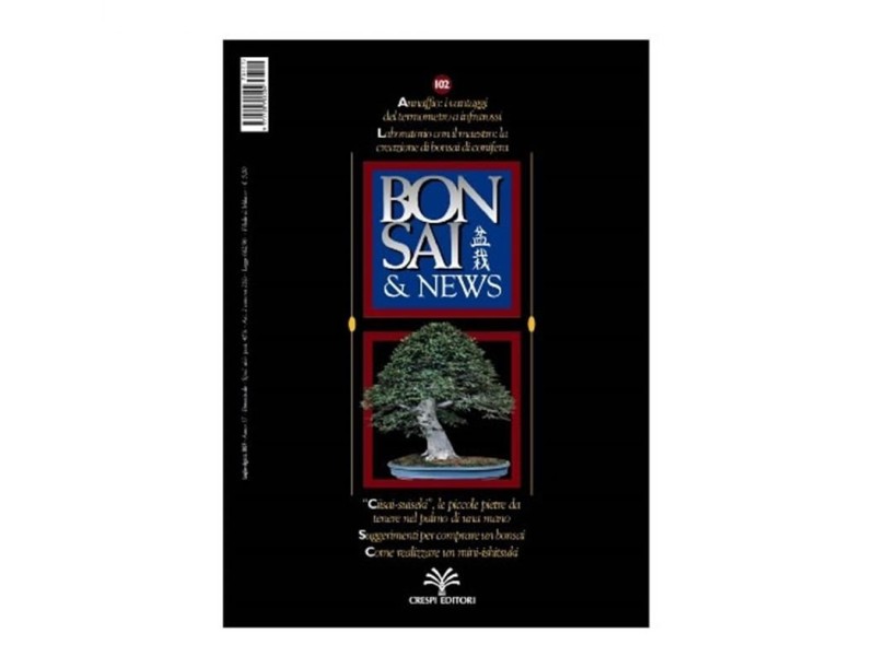 BONSAI & news n. 102 - Luglio-Agosto 2007