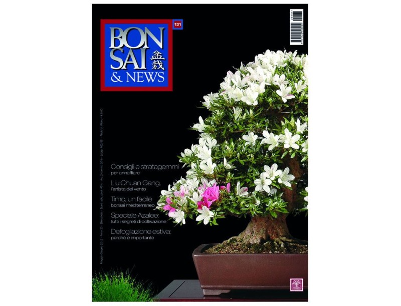 BONSAI & news n. 131 - Maggio-Giugno 2012